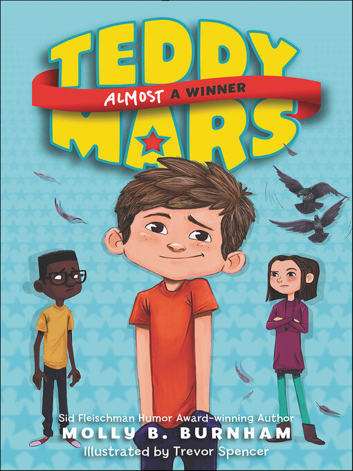 Title details for Teddy Mars Book by Molly B. Burnham - Available